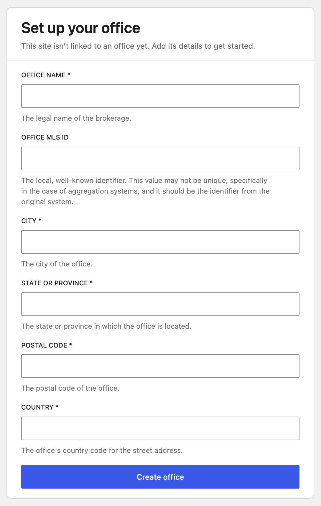 The “Set up your office” screen, with fields for the brokerage’s name, MLS ID, and address.