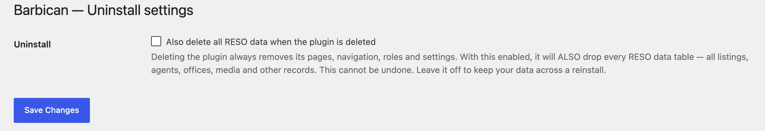 The Barbican Uninstall settings screen, with the “Also delete all RESO data when the plugin is deleted” checkbox unchecked.